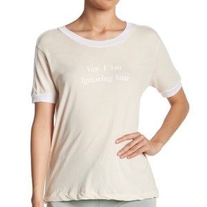 New Wildfox Yes I’m ignoring you tshirt made in US
